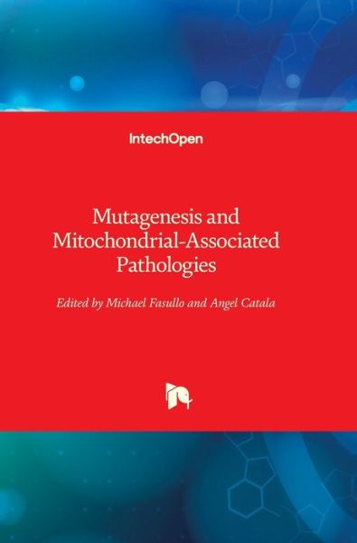Cover for Angel Catala · Mutagenesis and Mitochondrial-Associated Pathologies (Hardcover Book) (2022)