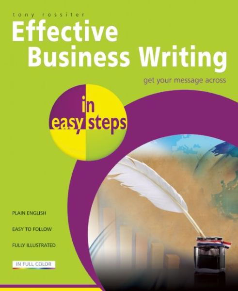 Cover for Tony Rossiter · Effective Business Writing in Easy Steps (Paperback Book) (2013)