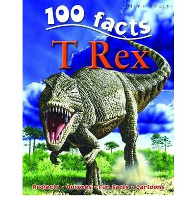 Cover for Miles Kelly · 100 Facts T Rex (Pocketbok) (2014)