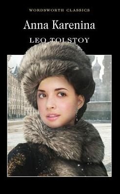 Cover for Leo Tolstoy · Anna Karenina - Wordsworth Classics (Paperback Book) [New edition] [Paperback] (1995)