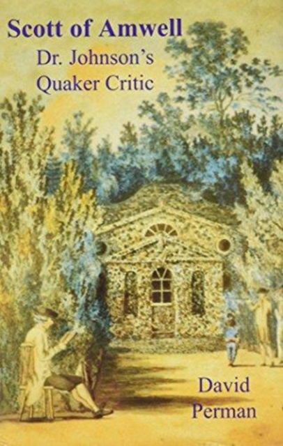 Cover for David Perman · Scott of Amwell: Dr.Johnson's Quaker Critic (Hardcover Book) (2004)