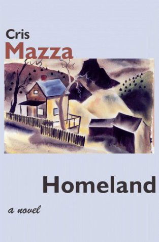 Cover for Cris Mazza · Homeland (Paperback Book) [First edition] (2004)