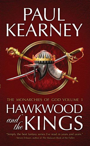 Cover for Paul Kearney · Hawkwood and the Kings (The Monarchies of God) (Paperback Book) (2010)