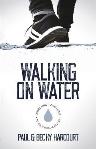 Cover for Paul Harcourt · Walking on Water (Pocketbok) (2017)