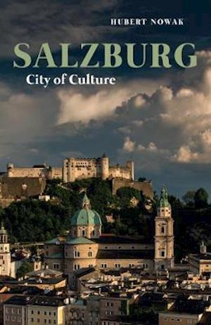 Cover for Hubert Nowak · Salzburg: City of Culture (Paperback Book) (2021)