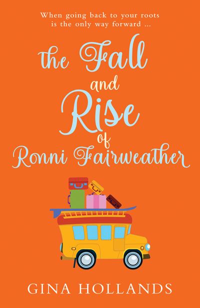 Cover for Gina Hollands · The Fall and Rise of Ronni Fairweather (Paperback Book) (2023)