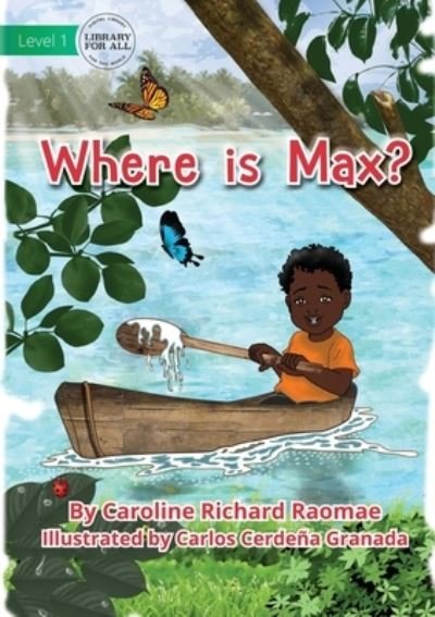 Cover for Caroline Richard Raomae · Where Is Max? (Paperback Book) (2021)