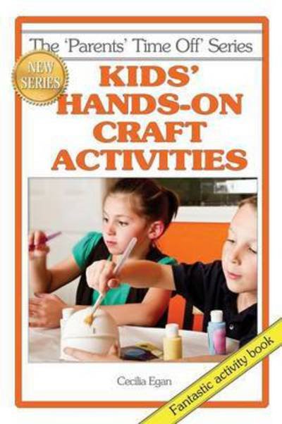 Cover for Linda Swainger · Kids' Hands-on Craft Activities (Updated) (Paperback Bog) (2015)