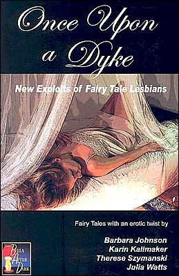 Cover for Karin Kallmaker · Once upon a Dyke (Paperback Book) (2004)