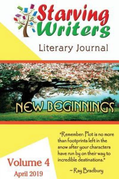 Starving Writers Literary Journal -April 2019 - Marcus Blake - Libros - Truesource Publishing - 9781932996715 - 2 de abril de 2019