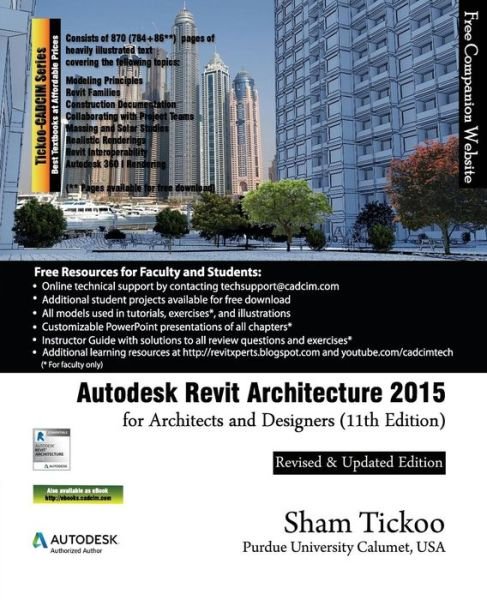 Autodesk Revit Architecture 2015 for Architects and Designers - Prof. Sham Tickoo Purdue Univ. - Books - CADCIM Technologies - 9781936646715 - July 31, 2014