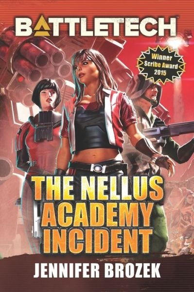 Cover for Jennifer Brozek · BattleTech The Nellus Academy Incident (Taschenbuch) (2018)