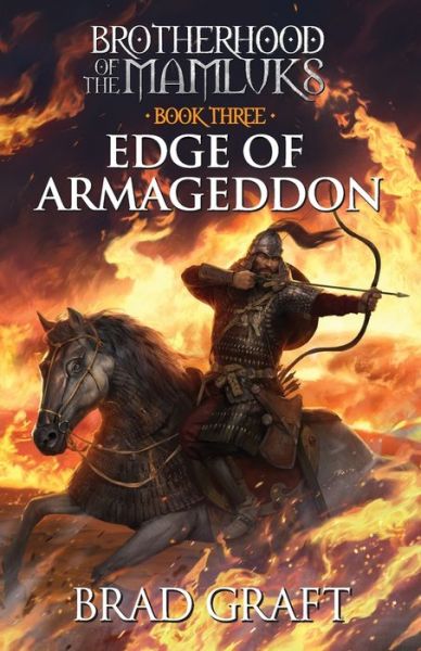 Edge of Armageddon - Brad Graft - Books - Sager Group LLC - 9781950154715 - January 25, 2022