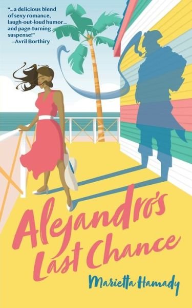Cover for Marietta Hamady · Alejandro's Last Chance (Paperback Book) (2020)