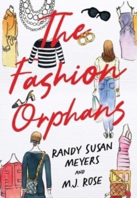 Cover for Randy Susan Meyers · The Fashion Orphans (Hardcover Book) (2022)