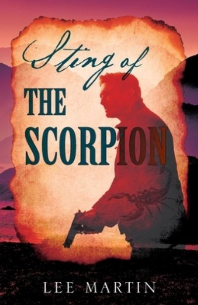 Cover for Lee Martin · Sting of the Scorpion (Pocketbok) (2020)