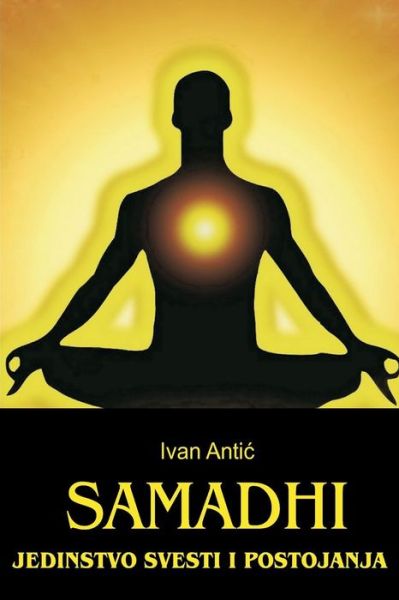 Cover for Ivan Antic · Samadhi (Paperback Book) (2017)