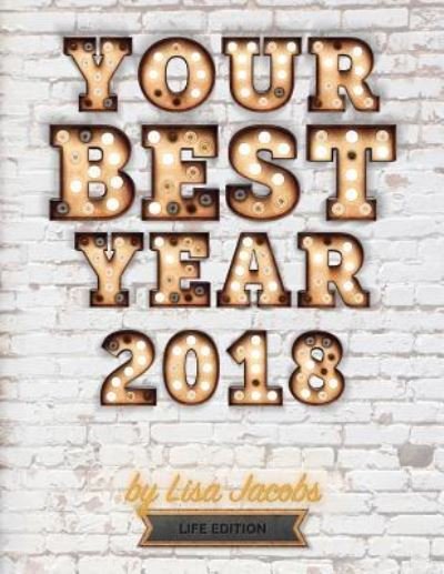 Cover for Lisa Jacobs · Your Best Year 2018 (Taschenbuch) (2017)