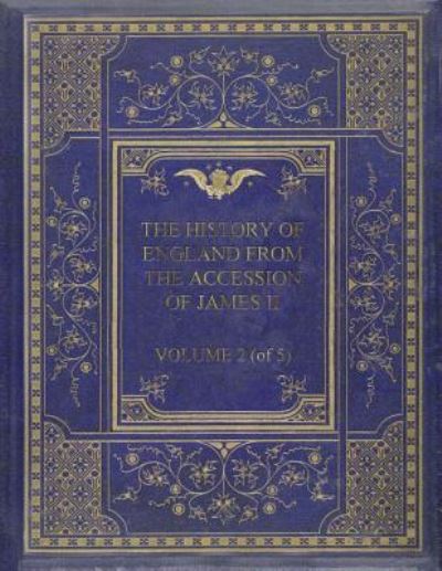 Cover for Thomas Babington Macaulay · The History of England from the Accession of James II (Paperback Book) (2017)