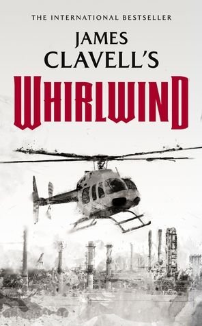 Whirlwind - James Clavell - Libros - Blackstone - 9781982537715 - 13 de agosto de 2019