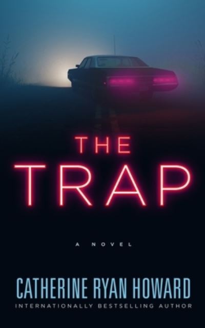 Cover for Catherine Ryan Howard · Trap (Bok) (2023)