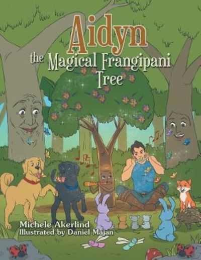 Cover for Michele Akerlind · Aidyn the Magical Frangipani Tree (Paperback Book) (2018)