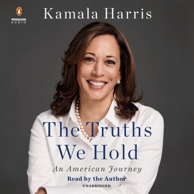 Cover for Kamala Harris · The Truths We Hold: An American Journey (Audiobook (CD)) (2019)