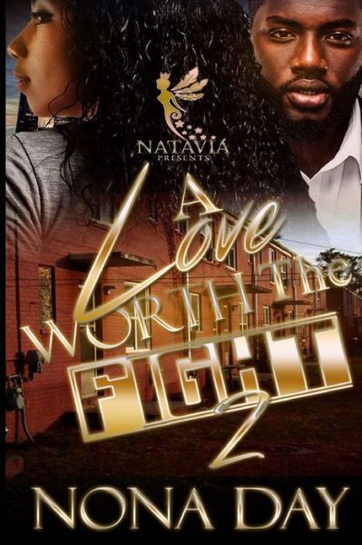 Cover for Nona Day · A Love Worth the Fight 2 (Paperback Book) (2018)