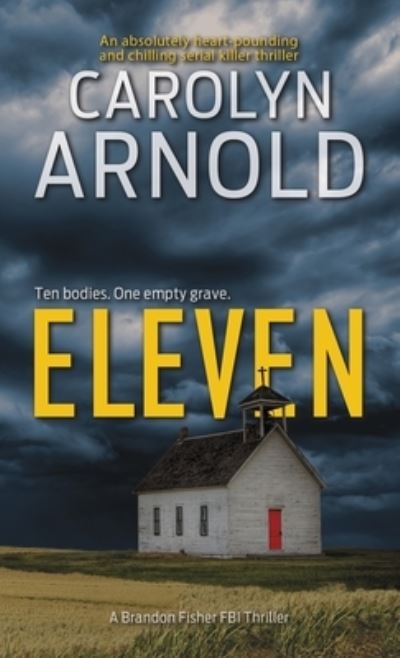 Cover for Carolyn Arnold · Eleven (Paperback Book) (2018)