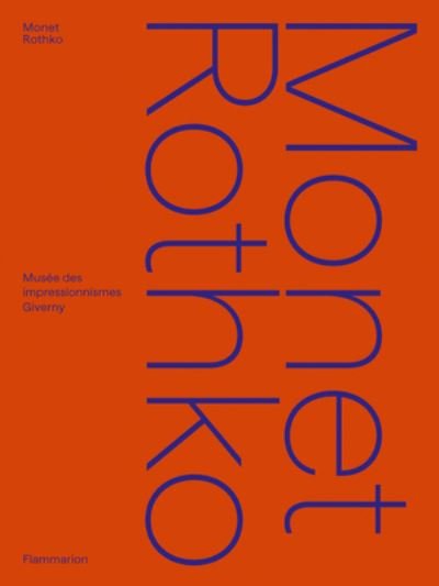Cover for Cyrille Sciama · Monet / Rothko (Hardcover bog) (2023)
