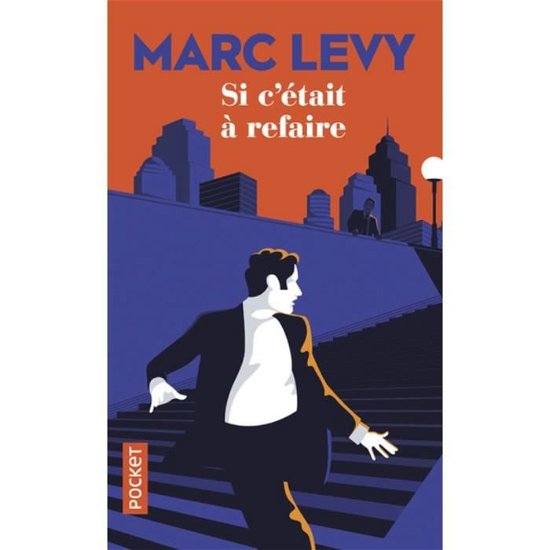 Cover for Marc Levy · Si c'etait a refaire (Paperback Book) (2018)