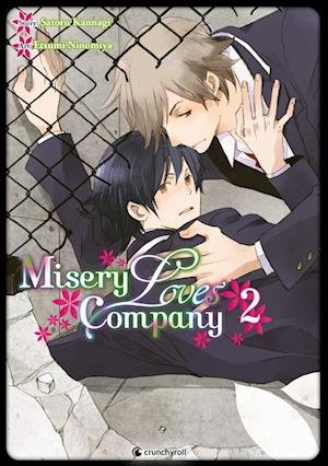 Misery Loves Company  Band 2 - Etsumi Ninomiya - Libros - Crunchyroll Manga - 9782889518715 - 8 de diciembre de 2023