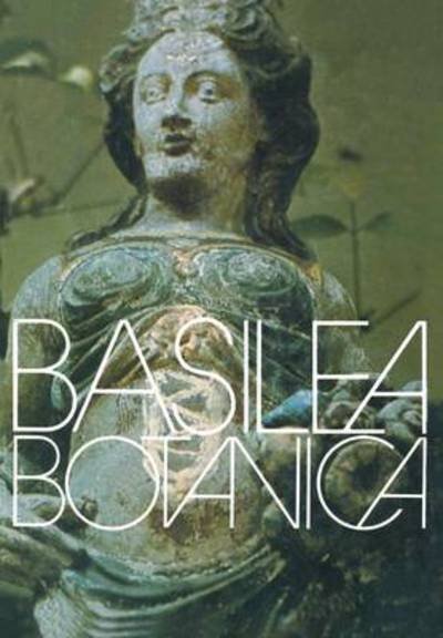 Cover for Rieder · Basilea Botanica (Taschenbuch) [Softcover Reprint of the Original 1st 1979 edition] (2014)