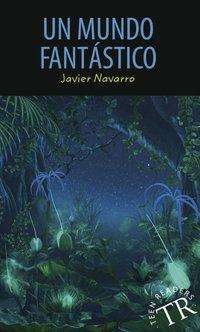 Cover for Navarro · Un mundo fantástico (Book)