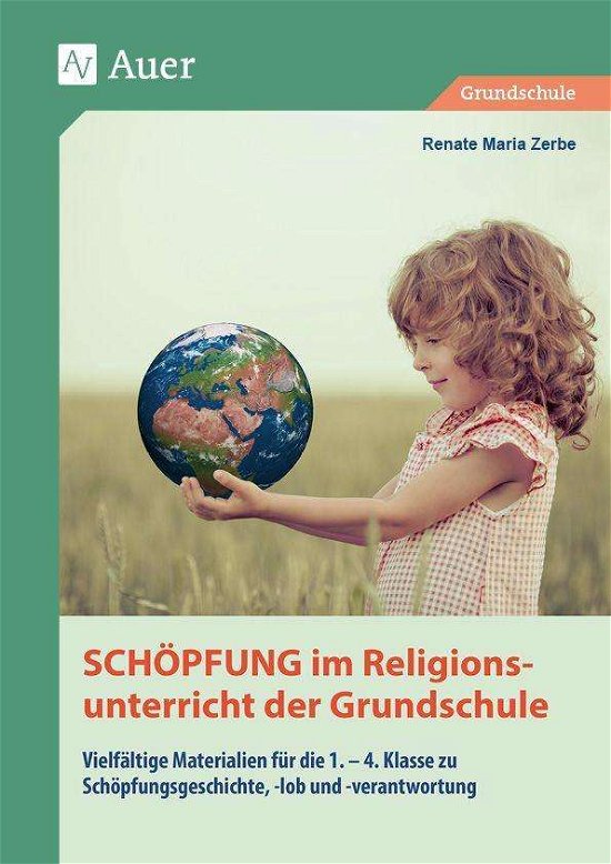 Cover for Zerbe · Schöpfung im Religionsunterricht (Buch)