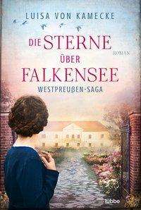 Louisa von Kamecke · Die Sterne \uber Falkensee (Paperback Book) (2021)