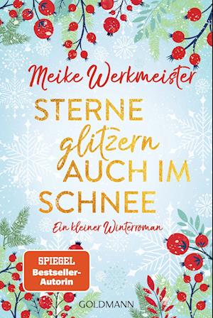 Cover for Meike Werkmeister · Sterne glitzern auch im Schnee (Book) (2022)