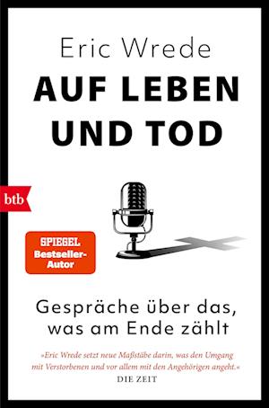 Eric Wrede · Auf Leben und Tod (Book) (2024)