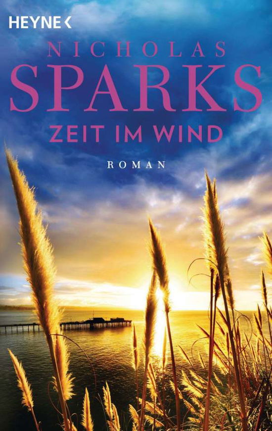 Cover for Nicholas Sparks · Heyne.40871 Sparks.Zeit im Wind (Bog)
