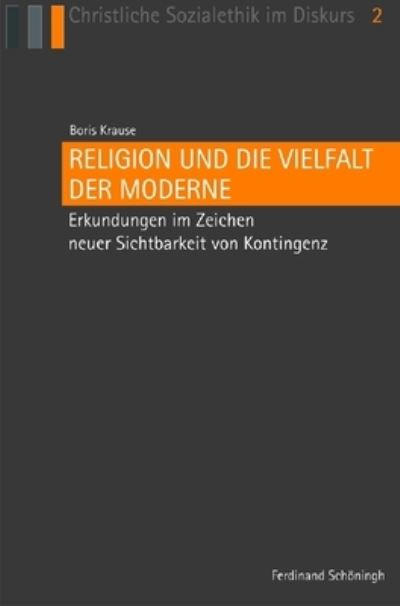 Cover for Boris Krause · Religion und die Vielfalt der Moderne (Book) (2012)