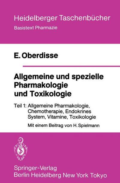 Cover for E. Oberdisse · Allgemeine und Spezielle Pharmakologie und Toxikologie - Heidelberger Taschenbucher (Paperback Book) [German edition] (1983)
