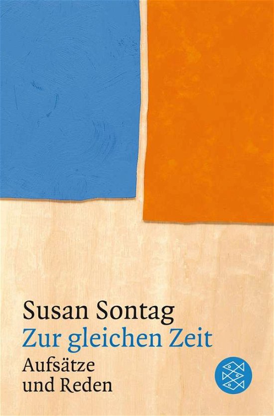 Cover for Susan Sontag · Fischer.18371 Sontag.Zur gleichen Zeit (Bog)