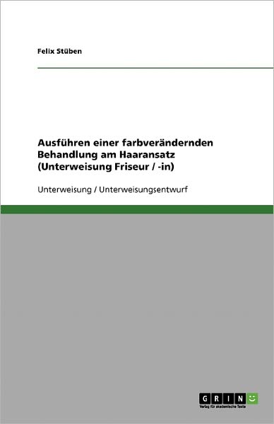 Cover for Stüben · Ausführen einer farbverändernden (Book) [German edition] (2007)