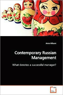 Cover for Anna Nilsson · Contemporary Russian Management: What Denotes a Successful Manager? (Paperback Book) (2009)