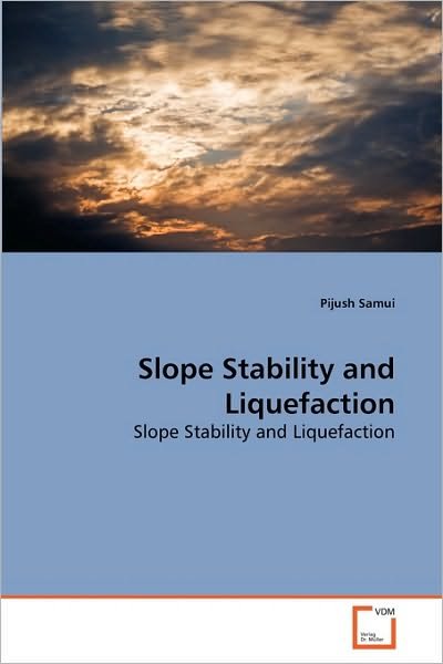 Cover for Pijush Samui · Slope Stability and Liquefaction (Paperback Book) (2010)