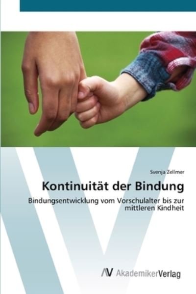 Cover for Zellmer · Kontinuität der Bindung (Book) (2012)