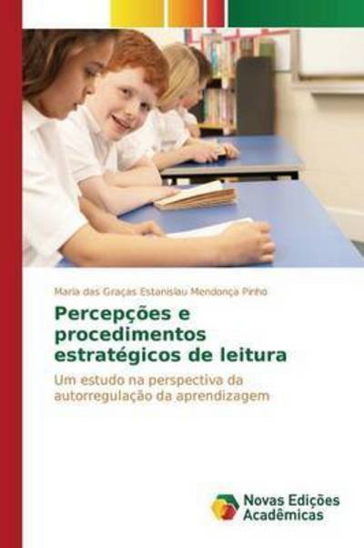 Cover for Estanislau Mendonca Pinho Maria Das Gra · Percepcoes E Procedimentos Estrategicos De Leitura (Pocketbok) (2015)