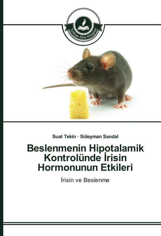 Cover for Tekin · Beslenmenin Hipotalamik Kontrolün (Book)