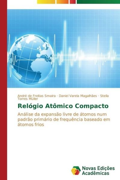 Cover for Muller Stella Torres · Relogio Atomico Compacto (Taschenbuch) (2014)