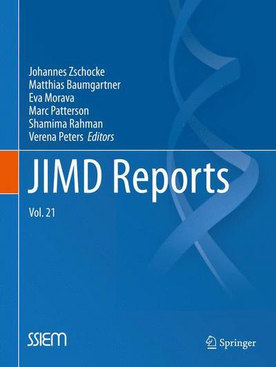 Cover for Johannes Zschocke · JIMD Reports, Volume 21 - JIMD Reports (Paperback Book) [2015 edition] (2015)